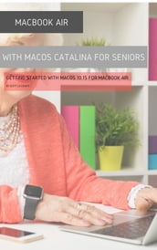 MacBook Air (Retina) with macOS Catalina For Seniors