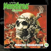 Macabros - Classics, Folge 12: Molochos  Totenkarussell