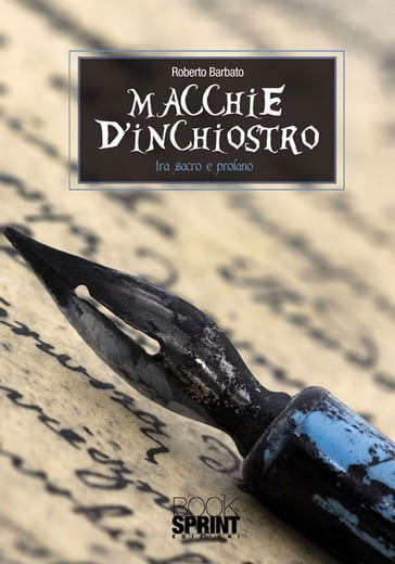 Macchie d'inchiostro - Roberto Barbato