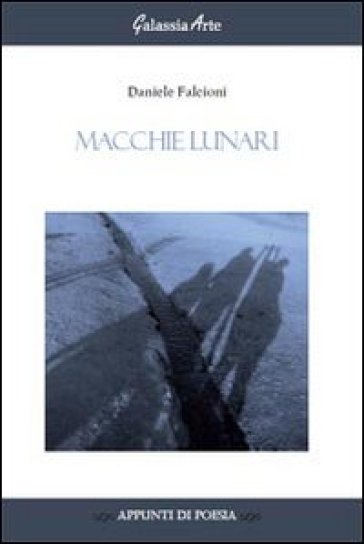 Macchie lunari - Daniele Falcioni