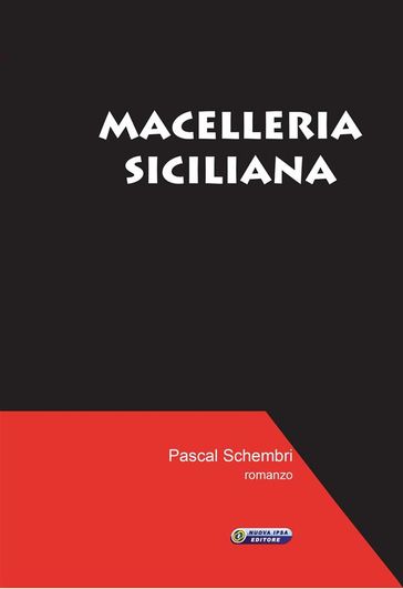 Macelleria siciliana - Pascal Schembri