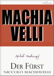 Machiavelli: Der Fürst