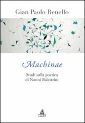 Machinae. Studi sulla poetica di Nanni Balestrini