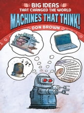 Machines That Think!