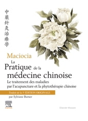 Maciocia La pratique de la médecine chinoise