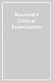 Macleod s Clinical Examination