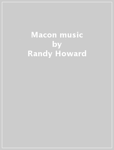 Macon music - Randy Howard