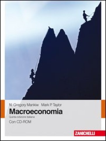 Macroeconomia. Con CD-ROM - Gregory N. Mankiw - P. Mark Taylor