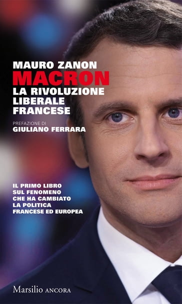 Macron - Giuliano Ferrara - Mauro Zanon