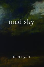 Mad Sky