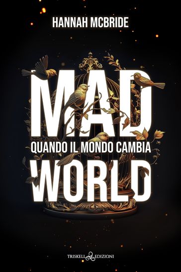 Mad World - Hannah McBride