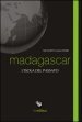 Madagascar. L isola del passato