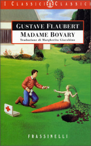 Madame Bovary - Gustave Flaubert