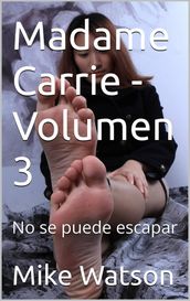 Madame Carrie - Volumen 3