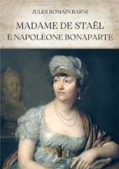 Madame de Stael e Napoleone Bonaparte