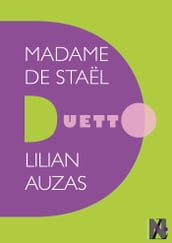 Madame de Staël - Duetto