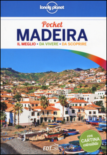 Madeira. Con cartina - Marc Di Duca