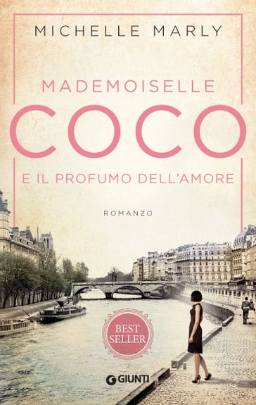 Mademoiselle Coco e il profumo dell'amore - Michelle Marly