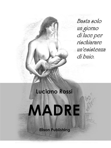 Madre - Luciano Rossi