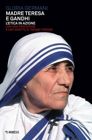 Madre Teresa e Gandhi - Gloria Germani