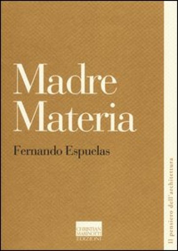 Madre materia - Fernando Espuelas