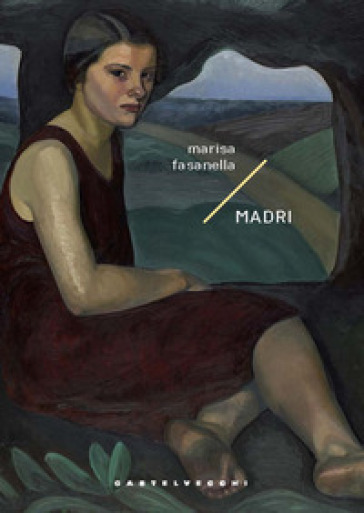 Madri (Storie di Lena di lune e di maree) - Marisa Fasanella