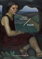 Madri (Storie di Lena di lune e di maree)