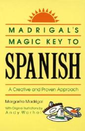 Madrigal s Magic Key to Spanish