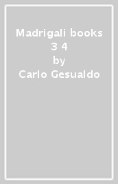 Madrigali books 3 & 4