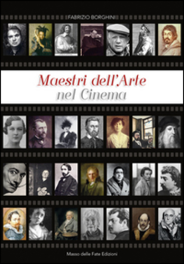 Maestri dell'arte nel cinema - Fabrizio Borghini