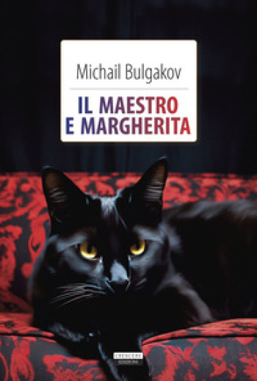 Il Maestro e Margherita. Ediz. integrale. Con Segnalibro - Michail Afanas'evic Bulgakov | 