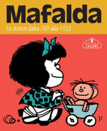 Mafalda. Le strisce. 3: Dalla 769 alla 1152 - Quino