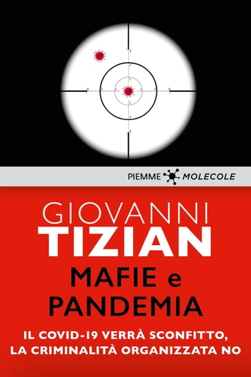 Mafie e pandemia - Giovanni Tizian