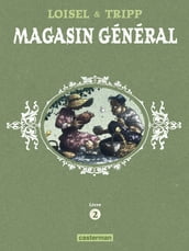 Magasin Général - L Intégrale (Livre 2)