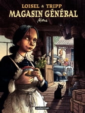 Magasin Général (Tome 1) - Marie