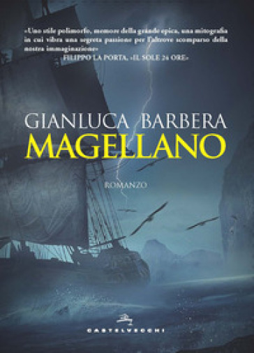 Magellano. Nuova ediz. - Gianluca Barbera