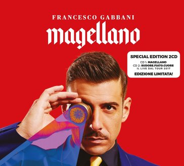 Magellano (Special Edition 2 CD: Magellano + Sudore.Fiato.Cuore) - Francesco Gabbani