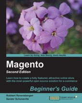 Magento : Beginner s Guide - Second Edition