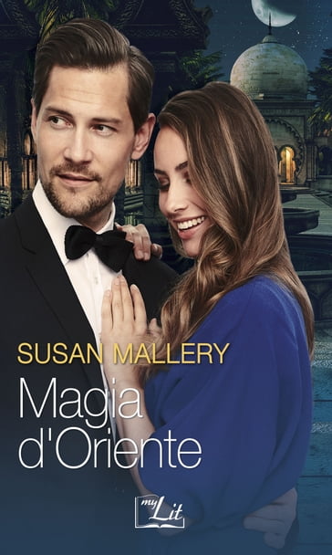 Magia d'Oriente - Susan Mallery