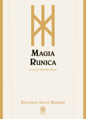 Magia runica - Siegfried Adolf Kummer