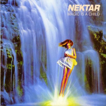 Magic is a child - Nektar