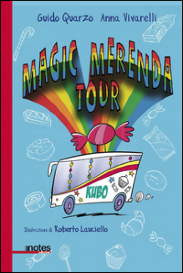 Magic merenda tour - Guido Quarzo - Anna Vivarelli