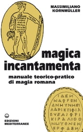 Magica Incantamenta