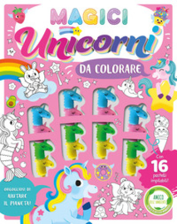 Magici unicorni da colorare. Ediz. illustrata. Con 16 pennarelli impilabili