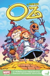 Le Magicien d Oz : Le merveilleux magicien d Oz