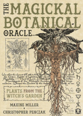 Magickal botanical oracle. Ediz. multilingue (The)