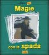 Magie con la spada