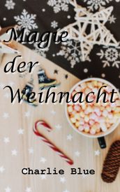 Magie der Weihnacht