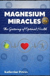 Magnesium Miracles