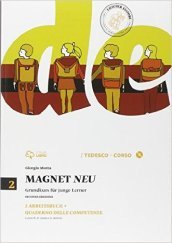 Magnet neu. Arbeitsbuch. Con quaderno delle competenze. Per la Scuola media. Con CD Audio. Con e-book. Con espansione online. 2.